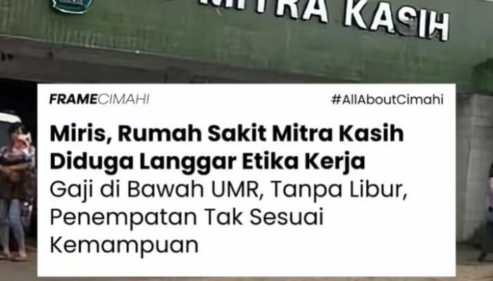Viral di Media Sosial: RS Mitra Kasih Cimahi Diduga Langgar Etika Kerja