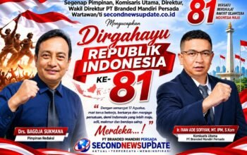 Segenap Pimpinan, Komisaris Utama, Direktur, Wakil Direktur PT Branded Mandiri Persada wartawan/ti secondnewsupdate.co.id Mengucapkan Dirgahayu Republik Indonesia ke 81