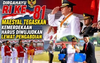 Upacara HUT Ke-81 RI di Kabupaten Tangerang Khidmat, Bupati Maesyal Tegaskan Kemerdekaan Harus Diwujudkan Lewat Pengabdian